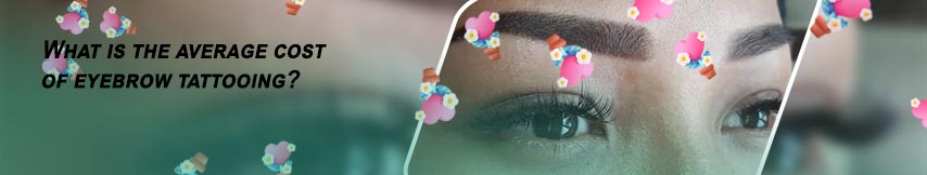 Permanent eyebrow tattoo price